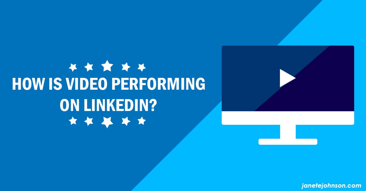 How is Video Performing on LinkedIn