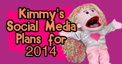 What are Kimmy’s Social Media Marketing Plans for 2014?
