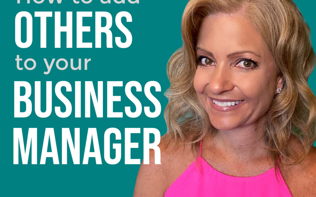 How to Add Others to Business Manager