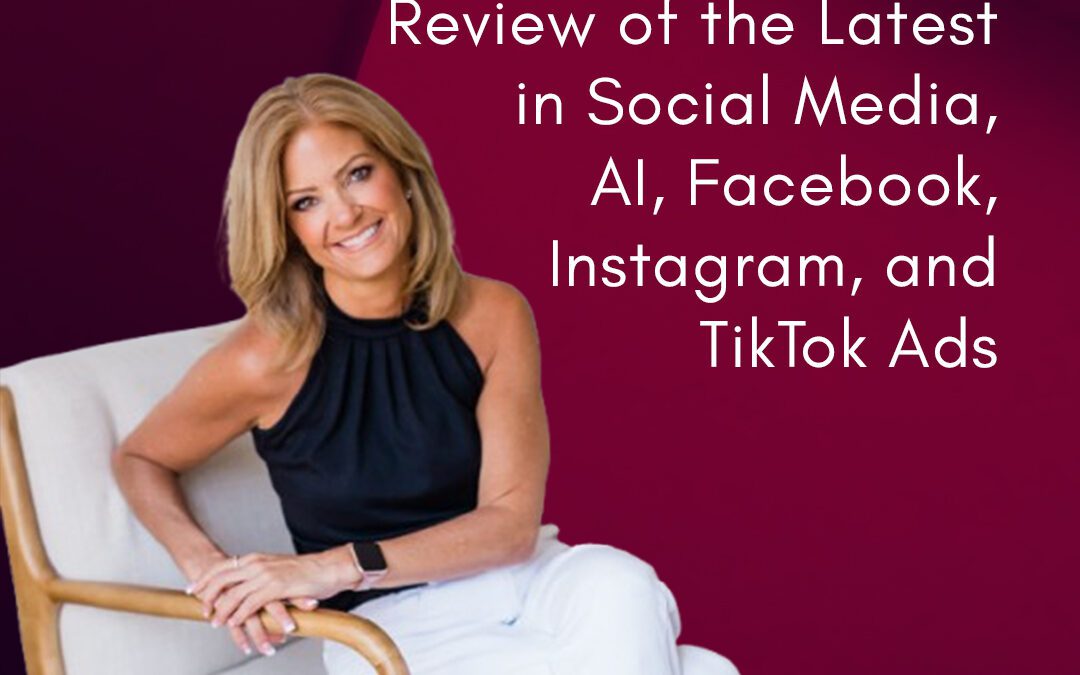 Social Sales: June 2025 Marketing Review – Social Media, AI, Facebook, Instagram, and TikTok Ads